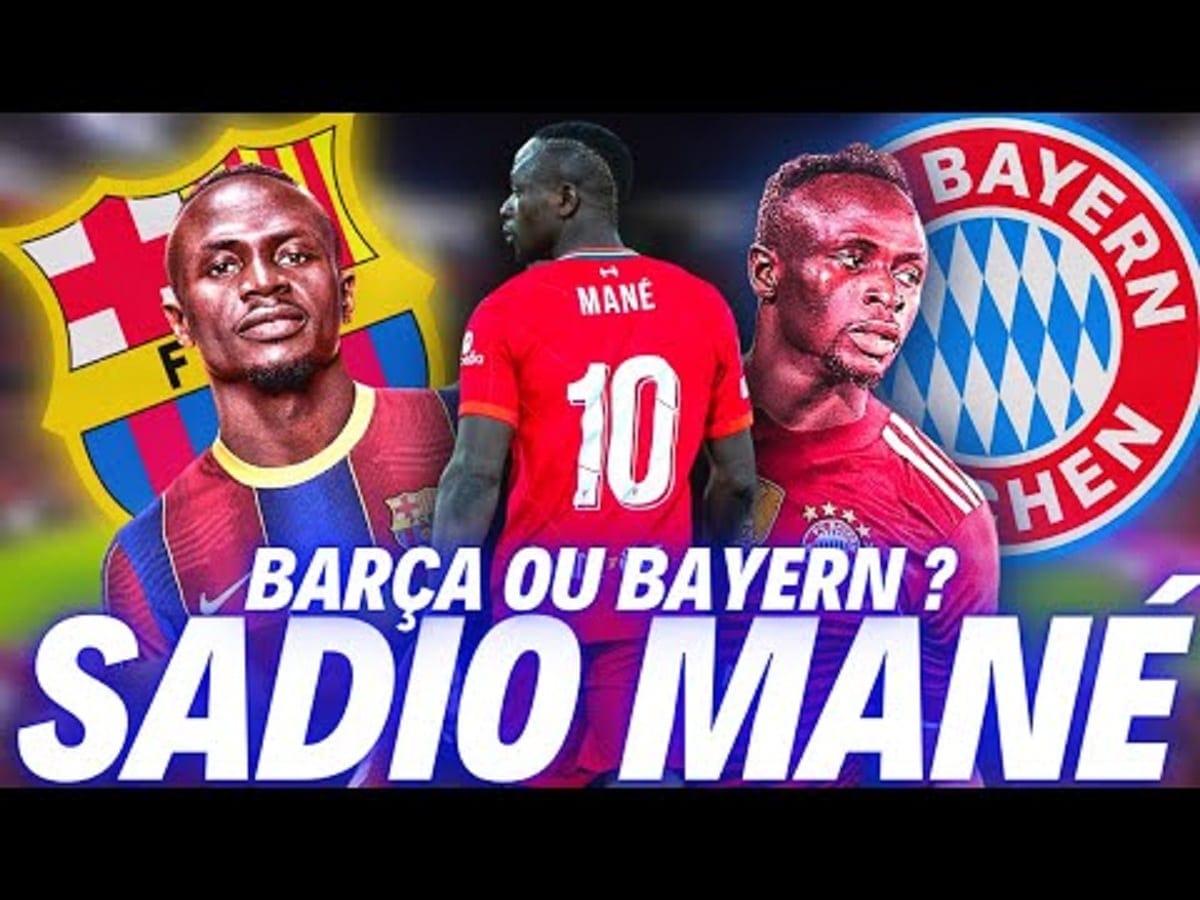 Mercato: Sadio Mané recale le Barça et le Bayern Munich