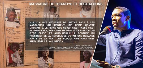 La France doit reconnaitre ce qui s’est passé à Thiaroye, et des réparations doivent être versées