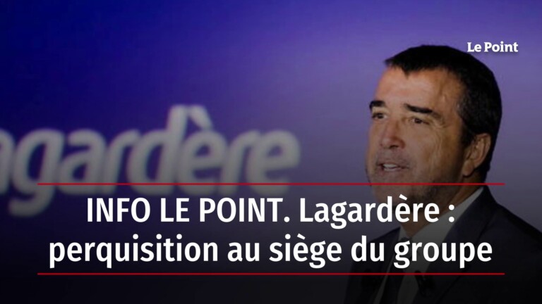 [Vidéo] INFO LE POINT. Lagardère : perquisition au siège du groupe