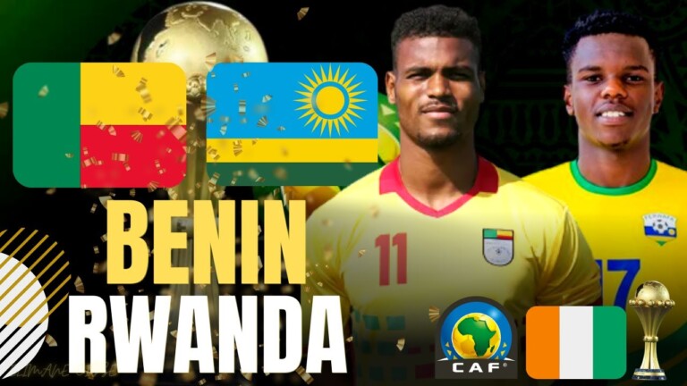 Match Rwanda-BÃ©nin, CAN 2023 (Q)